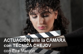 ACTUACIÓN ante la CÁMARA con TÉCNICA CHEJOV, con Eva Manjón